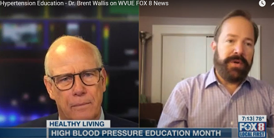 Hypertension Education – Dr. Brent Wallis on WVUE FOX 8 News