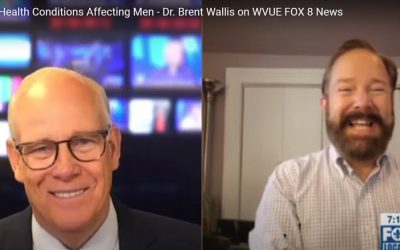 Common Health Conditions Affecting Men – Dr. Brent Wallis on WVUE FOX 8