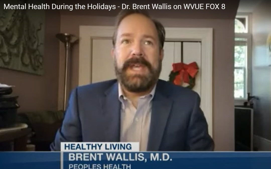Mental Health During the Holidays – Dr. Brent Wallis on WVUE FOX 8